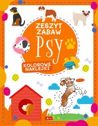 Psy. Zeszyt zabaw. Autor: Justyna Tkocz. Dobreksiazki.pl Okładka książki Psy. Zeszyt zabaw