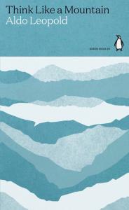 Think Like a Mountain. Autor: Leopold Aldo. Dobreksiazki.pl Okładka książki Think Like a Mountain