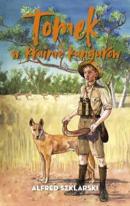 Tomek w krainie kangurów TW. Autor: Alfred Szklarski. Dobreksiazki.pl Okładka książki Tomek w krainie kangurów TW