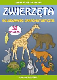 Zwierzęta kolorowanki grafomotoryczne. Autor: Guzowska Beata, Tina Zakierska. Dobreksiazki.pl Okładka książki Zwierzęta kolorowanki grafomotoryczne