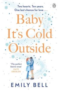 Baby It's Cold Outside. Autor: Bell Emily. Dobreksiazki.pl Okładka książki Baby It's Cold Outside