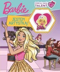 Barbie. Odkryj swój talent. Jestem artystką!. Autor: Opracowanie zbiorowe. Dobreksiazki.pl Okładka książki Barbie. Odkryj swój talent. Jestem artystką!