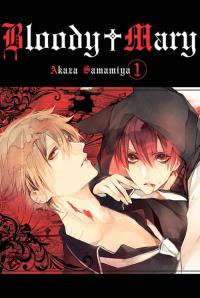 Bloody Mary #1. Autor: Samamiya Akaza. Dobreksiazki.pl Okładka książki Bloody Mary #1