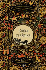 Córka rzeźnika. Autor: Iczkovits Yaniv. Dobreksiazki.pl Okładka książki Córka rzeźnika