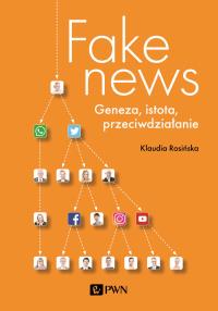 Fake news. Autor: Rosińska Klaudia. Dobreksiazki.pl Okładka książki Fake news