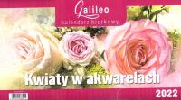 Kalendarz 2022 Biurkowy Galileo Kwiaty CRUX. Wydawca: CRUX. Dobreksiazki.pl Opakowanie Kalendarz 2022 Biurkowy Galileo Kwiaty CRUX