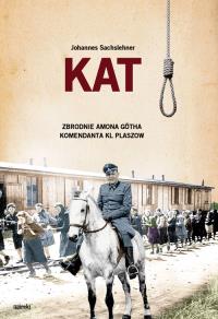 Kat. Autor: Johannes Sachslehner. Dobreksiazki.pl Okładka książki Kat