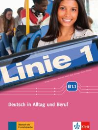 Linie 1 B1.1 Kurs- und Ubungsbuch +DVD. Autor: Dengler Stefanie, Hoffmann Ludwig, Kaufmann Susan. Dobreksiazki.pl Okładka książki Linie 1 B1.1 Kurs- und Ubungsbuch +DVD