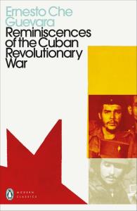 Reminiscences of the Cuban Revolutionary War. Autor: Guevara Ernesto Che. Dobreksiazki.pl Okładka książki Reminiscences of the Cuban Revolutionary War