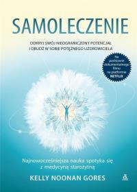 Samoleczenie - uszkodzone. Autor: KELLY NOONAN GORES. Dobreksiazki.pl Okładka książki Samoleczenie - uszkodzone