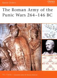 The Roman Army of the Punic Wars 264-146 BC. Autor: Orders Battle. Dobreksiazki.pl Okładka książki The Roman Army of the Punic Wars 264-146 BC