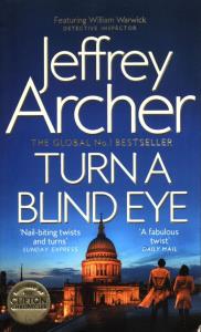 Turn a Blind Eye. Autor: Jeffrey Archer. Dobreksiazki.pl Okładka książki Turn a Blind Eye
