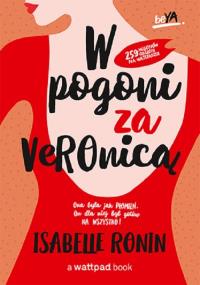W pogoni za Veronicą. Autor: Isabelle Ronin. Dobreksiazki.pl Okładka książki W pogoni za Veronicą