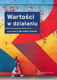 Wartości w działaniu. Wydawca: Scholar. Dobreksiazki.pl Opakowanie Wartości w działaniu