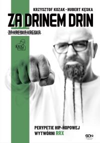 Za drinem drin, za kreską kreska. Autor: Hubert Kęska. Dobreksiazki.pl Okładka książki Za drinem drin, za kreską kreska