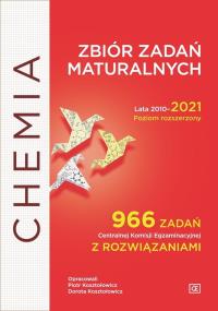 Zbiór zadań maturalnych 2010-2021 Chemia ZR w.5. Autor: Dorota Kosztołowicz, Piotr Kosztołowicz. Dobreksiazki.pl Okładka książki Zbiór zadań maturalnych 2010-2021 Chemia ZR w.5