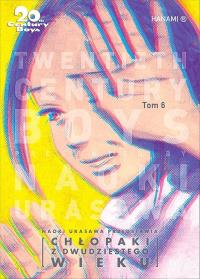 20th Century Boys Tom 6. Autor: Urasawa Naoki. Dobreksiazki.pl Okładka książki 20th Century Boys Tom 6
