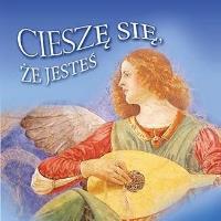 Cieszę się, że jesteś. Autor: Praca zbiorowa. Dobreksiazki.pl Okładka książki Cieszę się, że jesteś