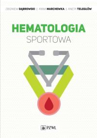 Hematologia sportowa. Wydawca: PZWL. Dobreksiazki.pl Opakowanie Hematologia sportowa