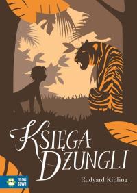 Księga Dżungli. Literatura klasyczna - uszkodzone. Autor: RUDYGARD KIPLING. Dobreksiazki.pl Okładka książki Księga Dżungli. Literatura klasyczna - uszkodzone
