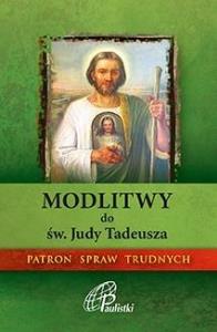 Modlitwy do św. Judy Tadeusza. Paulistki. Autor: praca zbiorowa. Dobreksiazki.pl Okładka książki Modlitwy do św. Judy Tadeusza. Paulistki