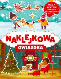 Naklejkowa gwiazdka. Autor: Opracowanie zbiorowe. Dobreksiazki.pl Okładka książki Naklejkowa gwiazdka