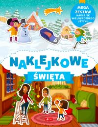 Naklejkowe święta. Autor: Opracowanie zbiorowe. Dobreksiazki.pl Okładka książki Naklejkowe święta