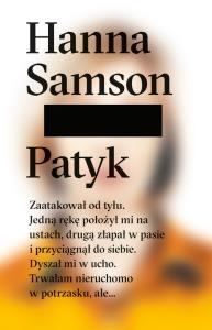 Patyk. Autor: Hanna Samson. Dobreksiazki.pl Okładka książki Patyk