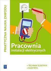 Pracownia instalacji elektryczn. Kwalifikacja E.8. Autor: Karasiewicz Stanisław. Dobreksiazki.pl Okładka książki Pracownia instalacji elektryczn. Kwalifikacja E.8