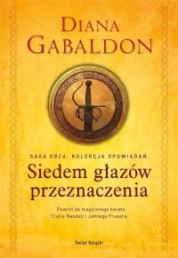 Siedem głazów przeznaczenia. Autor: Gabaldon Diana. Dobreksiazki.pl Okładka książki Siedem głazów przeznaczenia