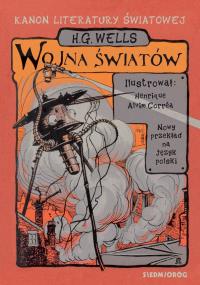 Wojna światów. Autor: Herbert George Wells. Dobreksiazki.pl Okładka książki Wojna światów