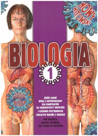Biologia Zbiór zadań wraz z odpowiedziami Tom 1 2002-2021. Autor: Dariusz Witowski, Jan Sylwester Witowski. Dobreksiazki.pl Okładka książki Biologia Zbiór zadań wraz z odpowiedziami Tom 1 2002-2021