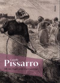 Opakowanie Camille Pissarro - Mit den Augen eines Impressionisten