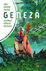 Geneza. Autor: Clay McLeod Chapman, Jakub Rebelka, Patricio Delpeche. Dobreksiazki.pl Okładka książki Geneza