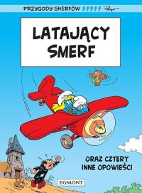 Latający Smerf T.14. Autor: Pierre Culliford. Dobreksiazki.pl Okładka książki Latający Smerf T.14