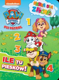 Psi Patrol. Nauka dla zucha. Ile tu piesków!. Autor: Opracowanie zbiorowe. Dobreksiazki.pl Okładka książki Psi Patrol. Nauka dla zucha. Ile tu piesków!