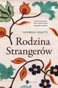 Rodzina Strangerów. Autor: Katherena Vermette. Dobreksiazki.pl Okładka książki Rodzina Strangerów