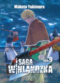 Saga winlandzka Tom 9. Autor: Yukimura Makoto. Dobreksiazki.pl Okładka książki Saga winlandzka Tom 9