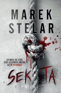 Sekta wyd. kieszonkowe. Autor: Marek Stelar. Dobreksiazki.pl Okładka książki Sekta wyd. kieszonkowe