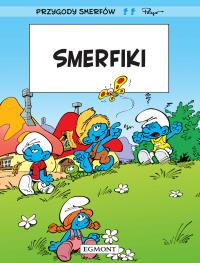 Smerfiki T.13. Autor: Luc Parthoens, Thierry Culliford. Dobreksiazki.pl Okładka książki Smerfiki T.13