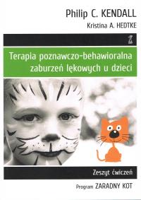 Terapia poznawczo-behawioralna zaburzeń lękowych u dzieci (wyd. 2022). Autor: Kristina A. Hedtke. Dobreksiazki.pl Okładka książki Terapia poznawczo-behawioralna zaburzeń lękowych u dzieci (wyd. 2022)