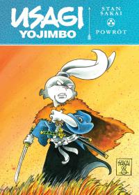 Usagi Yojimbo T.2 Powrót. Autor: Stan Sakai, Jarosław Grzędowicz. Dobreksiazki.pl Okładka książki Usagi Yojimbo T.2 Powrót