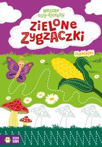 Wesołe esy-floresy. Zielone zygzaczki. Autor: Opracowanie zbiorowe. Dobreksiazki.pl Okładka książki Wesołe esy-floresy. Zielone zygzaczki