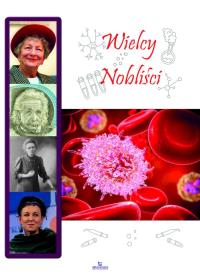 Wielcy Nobliści. Autor: BEATA JĘDRZYŃSKA. Dobreksiazki.pl Okładka książki Wielcy Nobliści