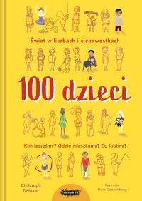 100 dzieci. Autor: Drosser Christoph. Dobreksiazki.pl Okładka książki 100 dzieci