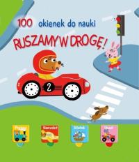 100 okienek. Ruszamy w drogę. Autor: Praca zbiorowa. Dobreksiazki.pl Okładka książki 100 okienek. Ruszamy w drogę