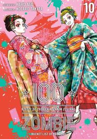 100 rzeczy do zrobienia, zanim zostanę zombie. Tom 10. Autor: Haro Asou, Koutarou Takata. Dobreksiazki.pl Okładka książki 100 rzeczy do zrobienia, zanim zostanę zombie. Tom 10