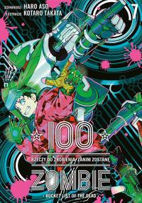 100 rzeczy do zrobienia, zanim zostanę zombie. Tom 7. Autor: Haro Asou, Koutarou Takat. Dobreksiazki.pl Okładka książki 100 rzeczy do zrobienia, zanim zostanę zombie. Tom 7