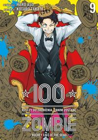 100 rzeczy do zrobienia, zanim zostanę zombie. Tom 9. Autor: Haro Asou, Koutarou Takata. Dobreksiazki.pl Okładka książki 100 rzeczy do zrobienia, zanim zostanę zombie. Tom 9