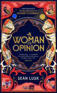 A Woman of Opinion. Autor: Lusk, Sean. Dobreksiazki.pl Okładka książki A Woman of Opinion
